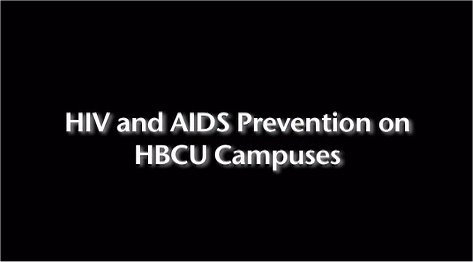 HIV-AIDS Prevention on HBCU Campuses